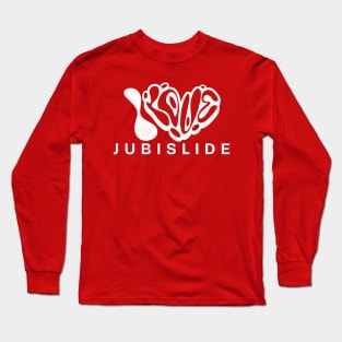 Jubislide Jubi-Slide Dancing I Love To Sliding Long Sleeve T-Shirt